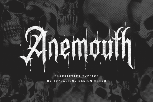 Anemouth: A Daring Blackletter Font for Bold Designs