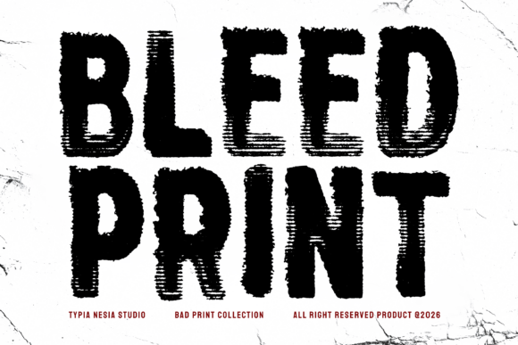 Bleed Print: Bold Distressed Sans Serif Font