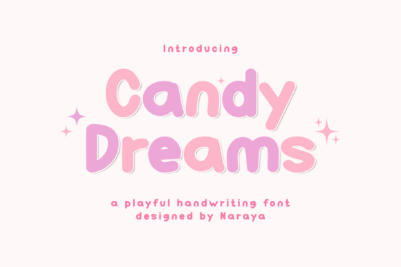 Candy Dreams: A Sweet Handwriting Font for Creative Projects