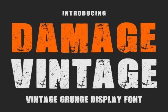 Damage Vintage: A Typeface That Tells a Story