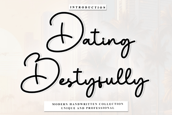 Dating Bestyfully: An Elegant Script Font for Artisan Brands