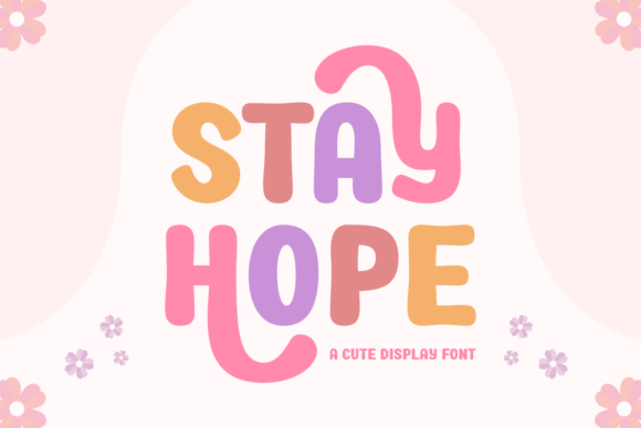 Stay Hope: A Playful Retro Display Typeface